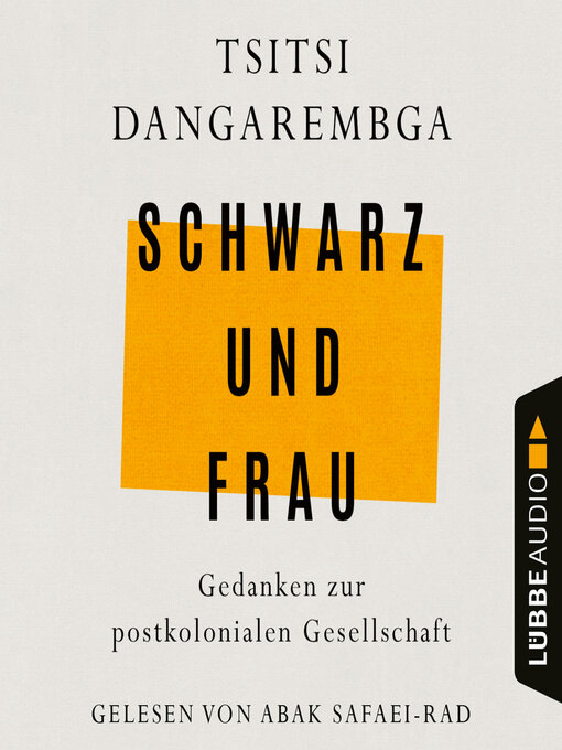 Title details for Schwarz und Frau--Gedanken zur postkolonialen Gesellschaft by Tsitsi Dangarembga - Available